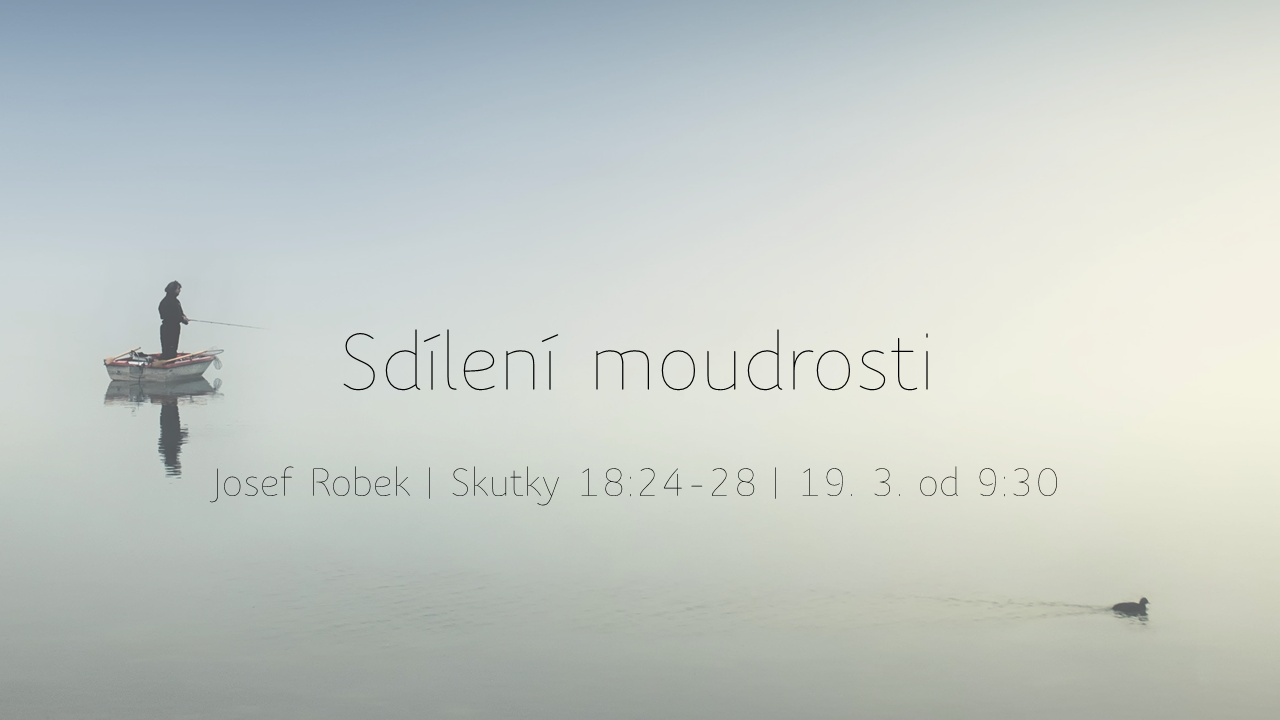 Sdílení moudrosti - nedělní bohoslužba