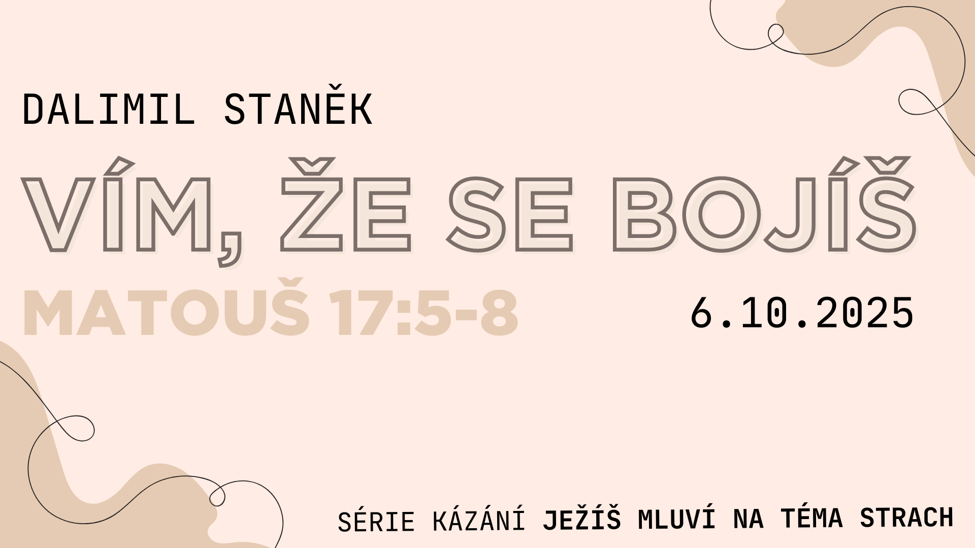 Vím, že se bojíš 6.10. (1).png