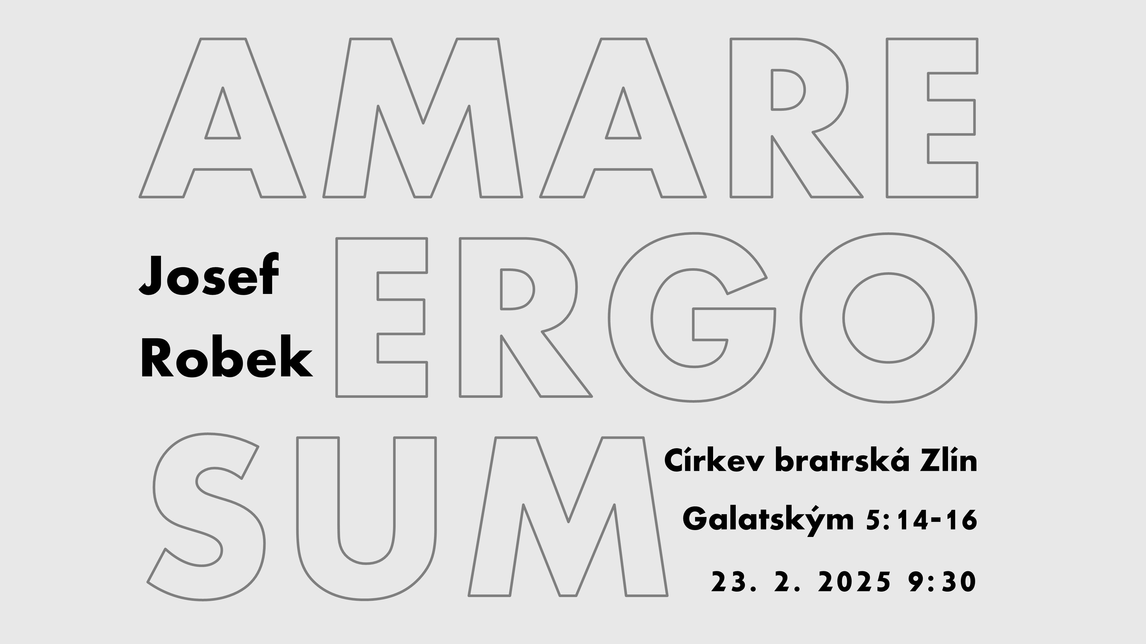 Amare ergo sum